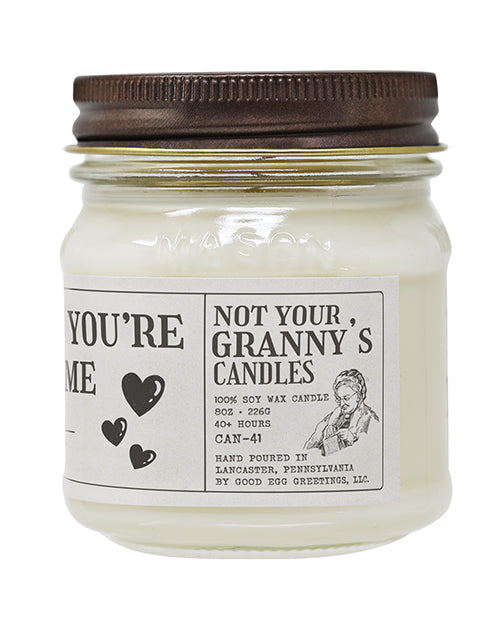 Smells Like You're Stuck With Me - Funny Candle 8 oz Soy Wax